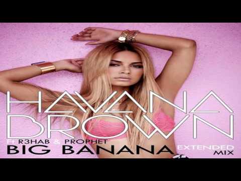 havana brown big banana dave aude remix