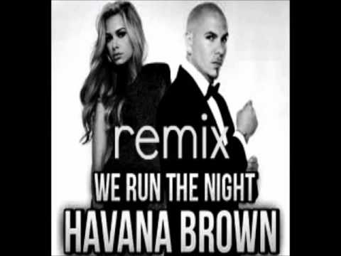 havana brown we run the night 4shared.com