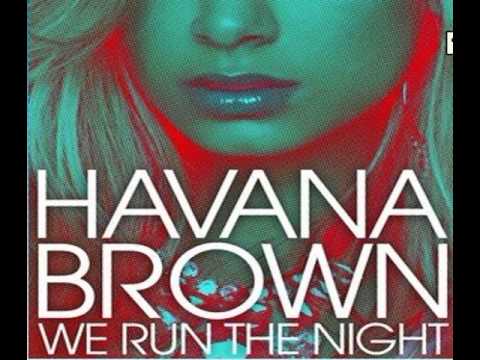 havana brown we run the night remix