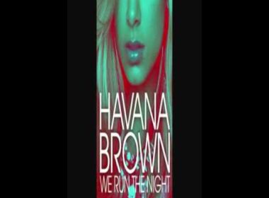 havana brown we run the night lyrics video